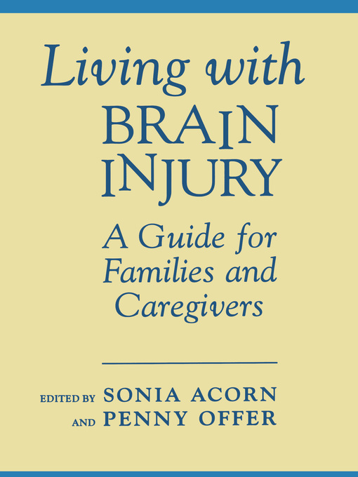 Title details for Living With Brain Injury by Sonia Acorn - Available
